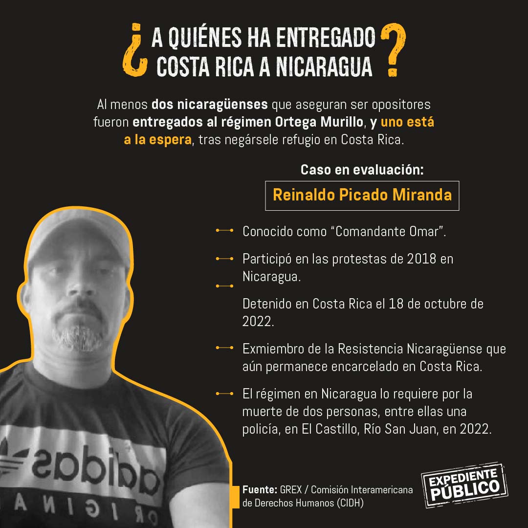 Opositor entregado por Costa Rica a Nicaragua aislado en “El Infiernillo”
