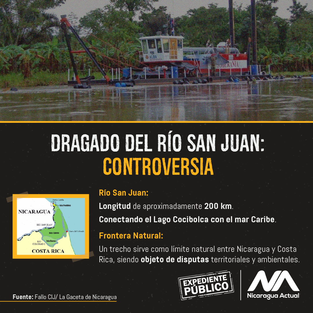 El río San Juan dragado sin control