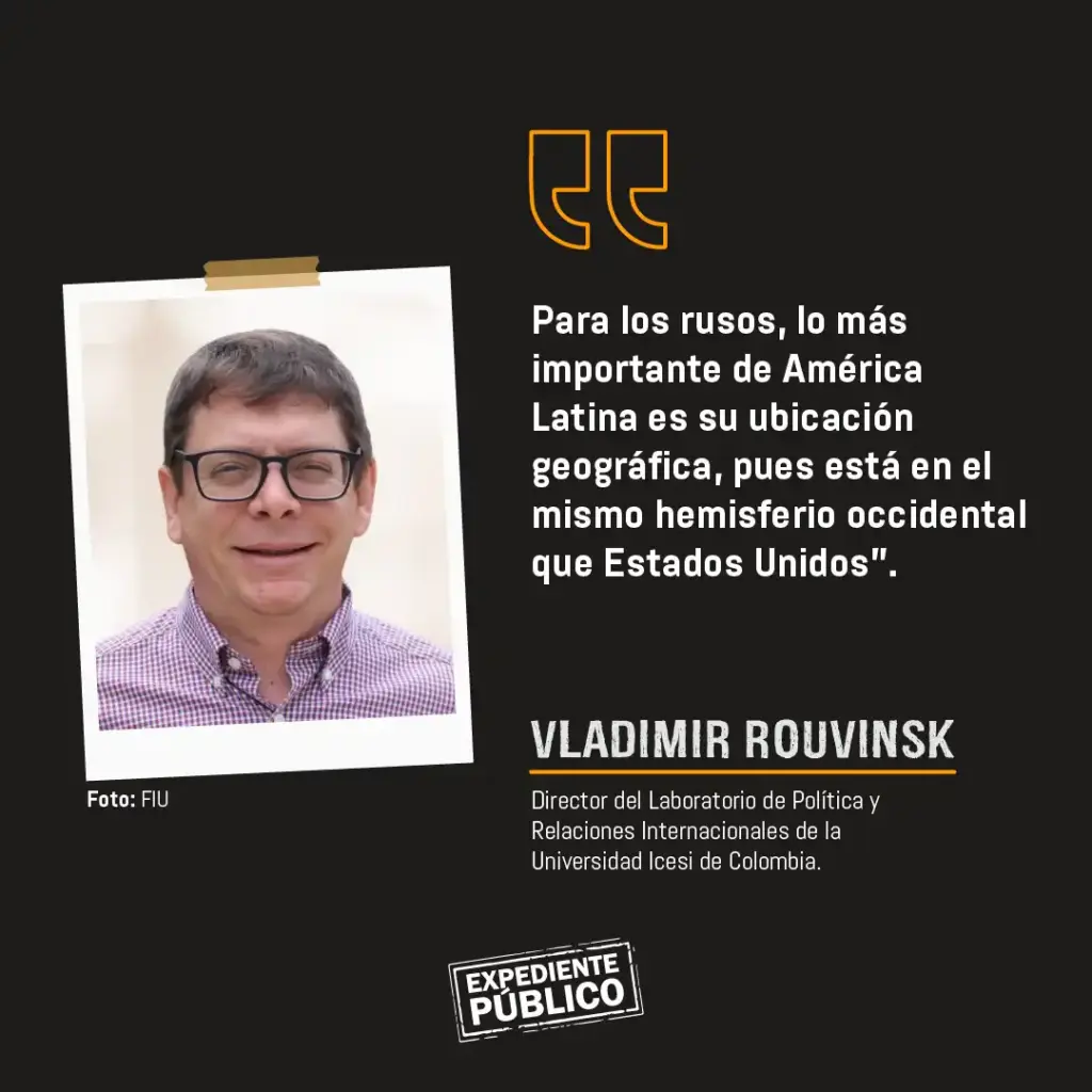 Vladimir Rouvinski: Moscú impulsa a políticos “que pueden favorecer la posición rusa” 